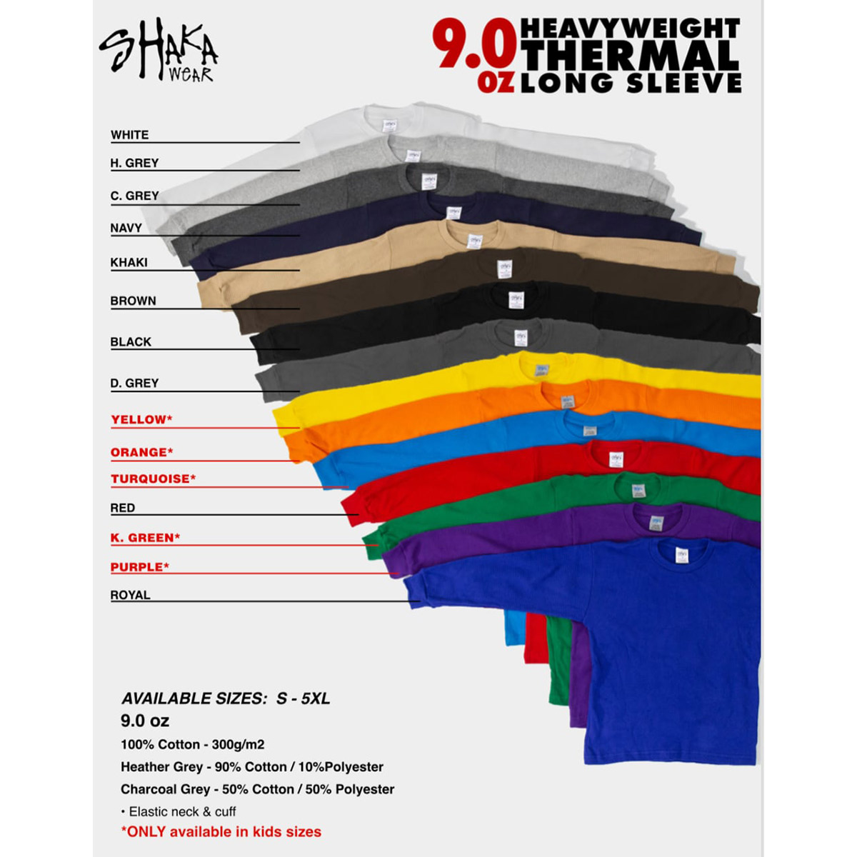 SHAKA WEAR シャカウェア 9.0 oz Thermal (品番THERMAL-LS)